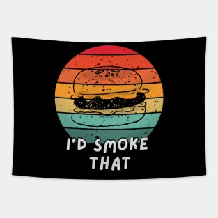 I'd Smoke That Burger Tapestry