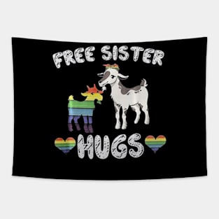 Goats Free Sister Hug LGBT Pride Month Sister Cute Love Tapestry