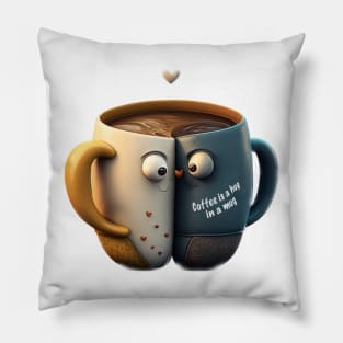 Coffee is a hug in a mug Pillow