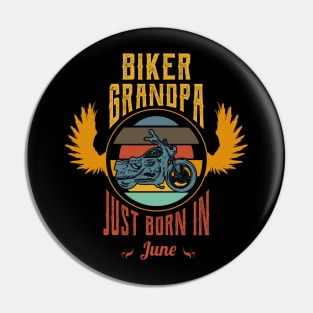 Biker grandpa just born in june Pin