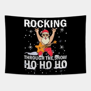 Rocking Through The Snow Santa Rocking Funny Ho Ho Ho Pun Tapestry