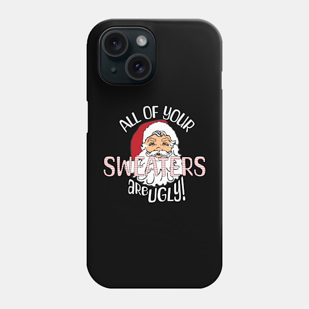 FUNNY Ugly Christmas Sweater Phone Case by Mey Designs