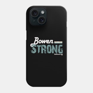 Bowen Strong Phone Case