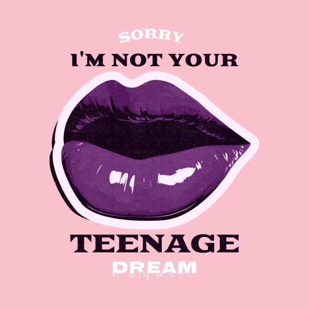 Teenage Dream Lips by Tip Top Tee's