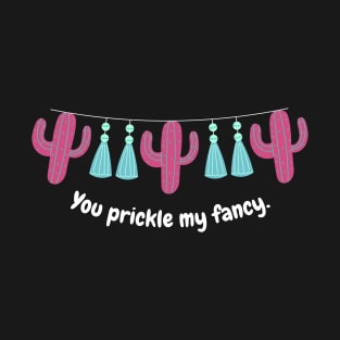 You prickle my fancy (dark background) T-Shirt