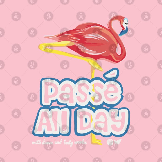 Passé All Day Flamingo Ballet by Works of Autumn