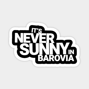 It's Never Sunny In Barovia Simple Magnet