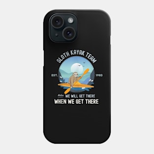 Sloth Kayaking Shirt, Sloth Kayak Team Phone Case