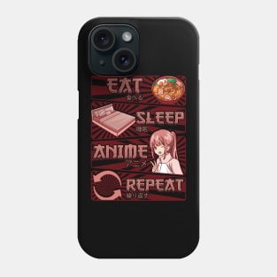 Funny Anime Obsessed Girl Eat Sleep Anime Repeat Phone Case