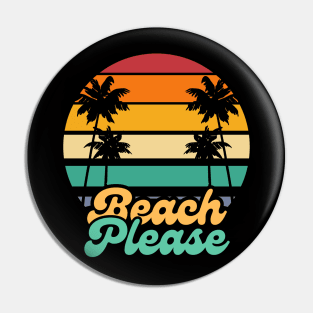 Beach Please Pin