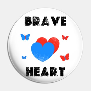 Brave Heart Pin