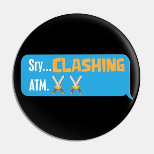 Clashing ATM Pin