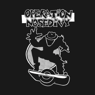 Operation Ivy Nosedivy onewheel man T-Shirt