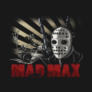 MAD MAX T-Shirt