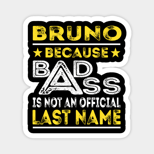 BRUNO Magnet by Middy1551