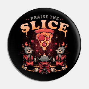 Praise the Slice - Cute Evil Dark Funny Baphomet Pizza Gift Pin