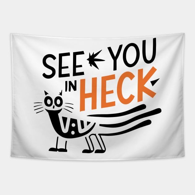 see you in heck funny cat Tapestry by Space Monkeys NFT