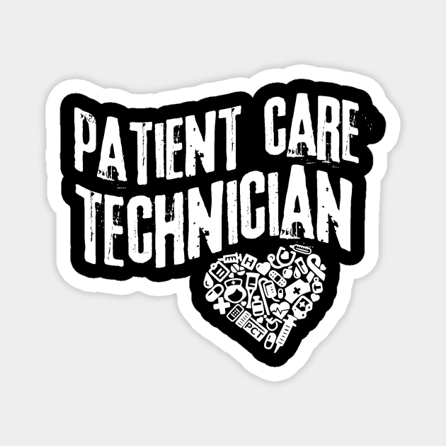 Patient Care Technician PCT Magnet by The WYLD Tribe