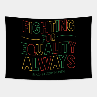 Equality Fight Colorful Creed Tapestry