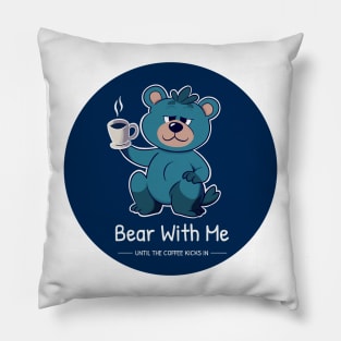 Coffee Bear's Morning Struggle Pillow