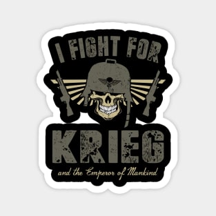 FIGHT FOR KRIEG Magnet