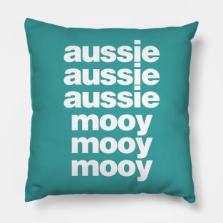 Aussie Mooy! Pillow