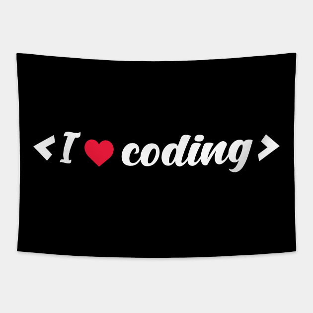 I love coding - programmers t-shirt Tapestry by Sezoman