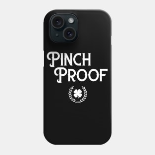 Pinch Proof Cute Funny St Patricks Day Phone Case