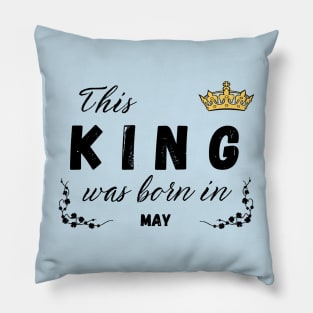 King born in may Pillow