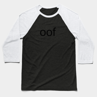 Oof Roblox Effect Baseball T Shirts Teepublic - black roblox t shirt obey