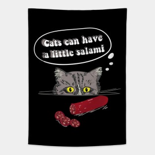 Can Cats Have Salami Tapestry
