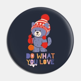 Do What You Love Pin