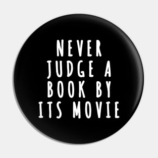 Never Judge a Book by Its Movie Pin