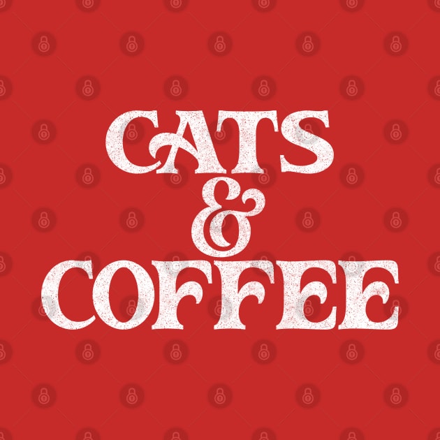 Cats & Coffee / Retro Style Typography Design by DankFutura
