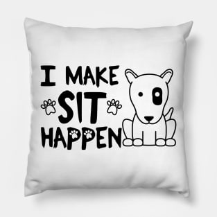 I Make Sit Happen Bull Terrier Eye Patch - Dog Love Black Pillow