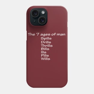 7 ages of man Phone Case