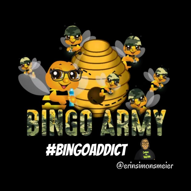 Bingo Bee Army Tee by Confessions Of A Bingo Addict