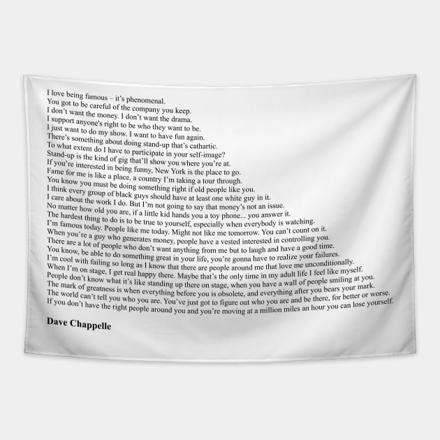 Dave Chappelle Quotes Tapestry by qqqueiru