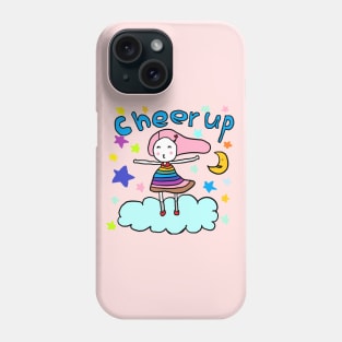 cheer up Phone Case