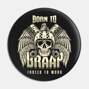 "Born To Braap" MX Motocross Biker Bike Gift Idea Pin