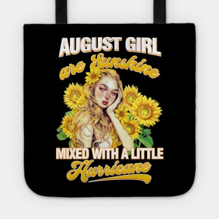 August Girl Sunshine Mixed Hurricane Shirt Cancer Leo Birthday Tote