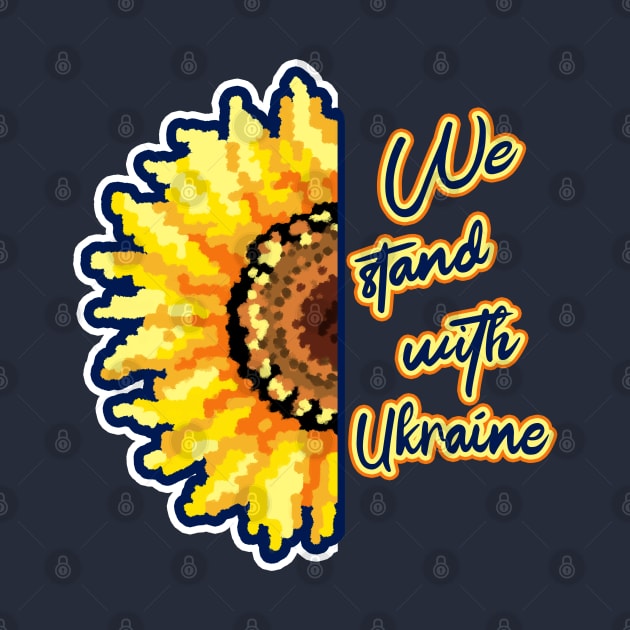 We stand with Ukraine by xlhombat