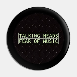 The Talking Heads Pin