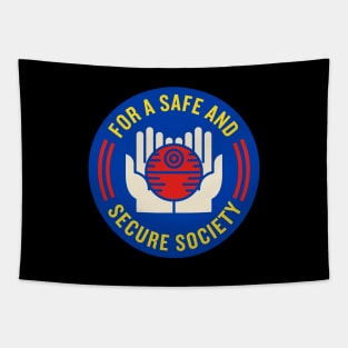 For A Safe And Secure Society Tapestry