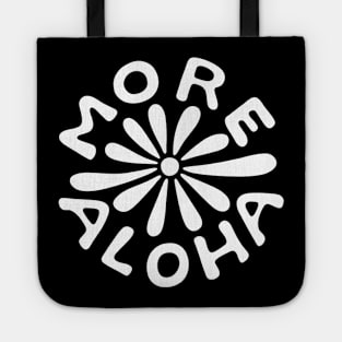 More Aloha Tote