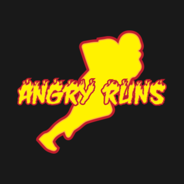 Angry Runs Design For Angry Runs Fans Angry Runs TShirt TeePublic