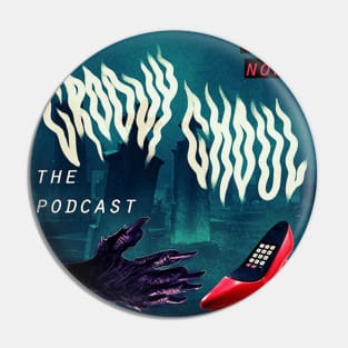 Groovy Ghoul Podcast Pin