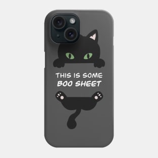 This is some BOO sheet - Halloween Cat Phone Case