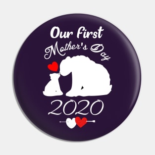 Our first mothers day bear 2020-mothers day gift Pin