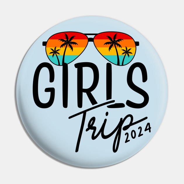 Girls Trip 2024 Pin by KayBee Gift Shop